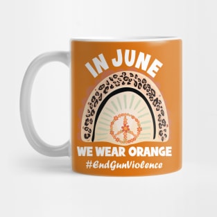 In June WE Wear Orange, Gyn Violence Awareness Mug